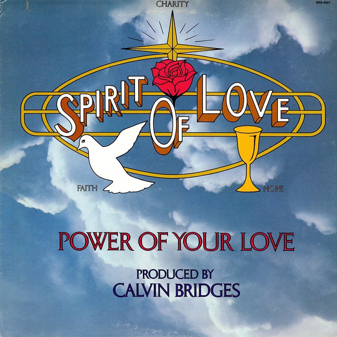 Spirit Of Love - The Power Of Your Love - lp