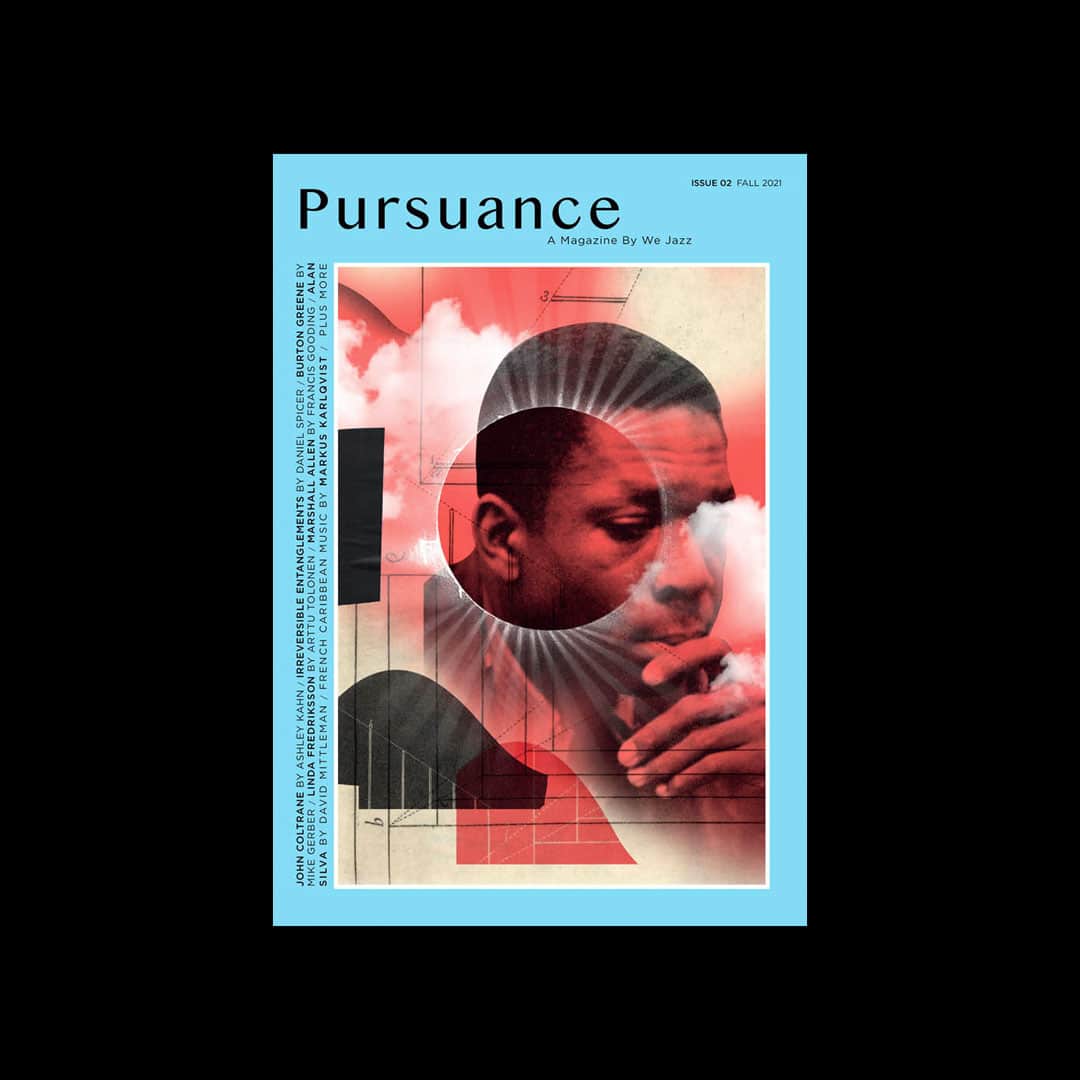 We Jazz - Issue 2: Pursuance - magazine