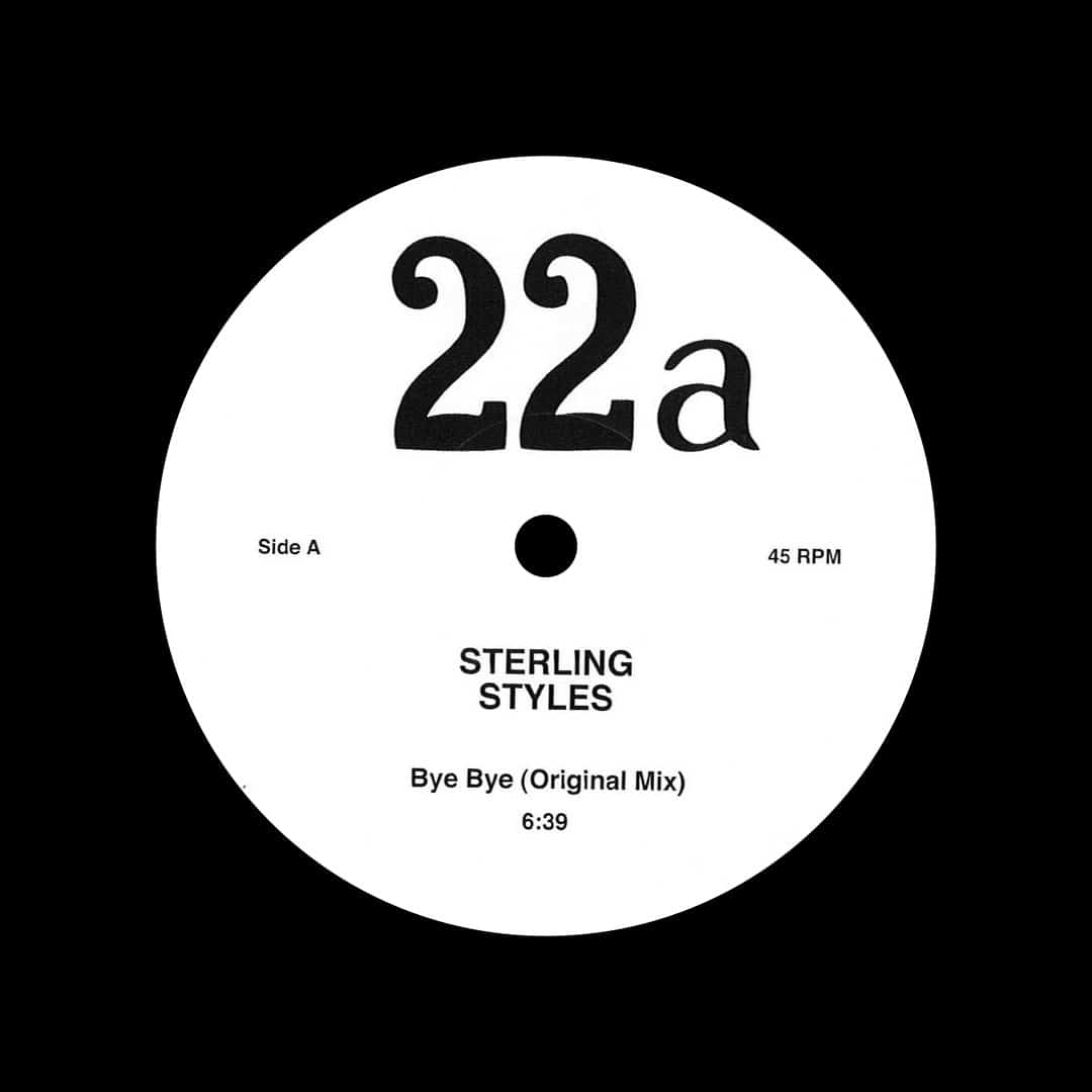 Sterling Styles - Bye Bye / Nobody (Dub) - 12