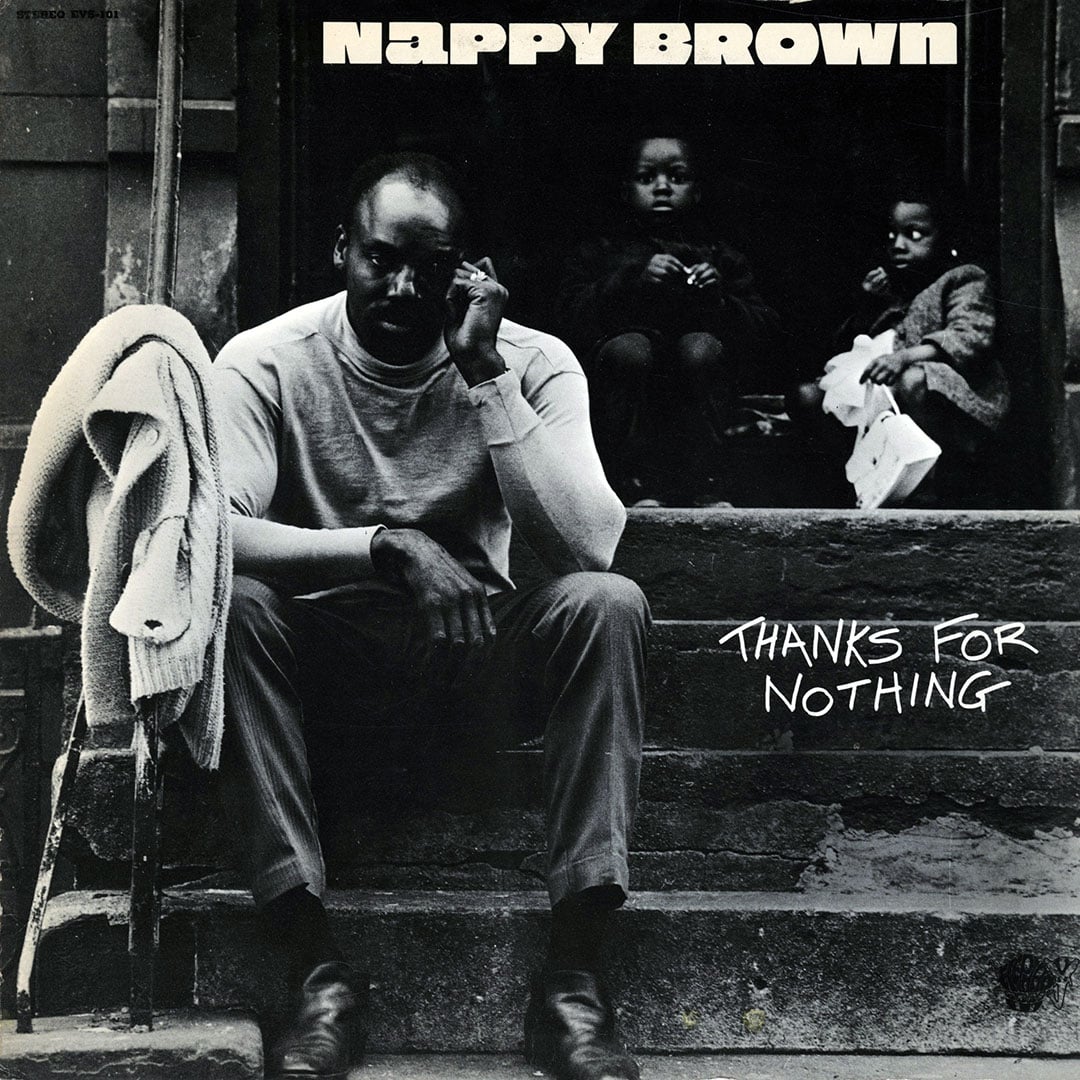 Nappy Brown - Thanks For Nothing - lp