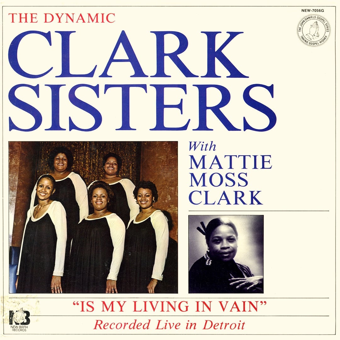 The Clark Sisters - Is My Living In Vain - lp