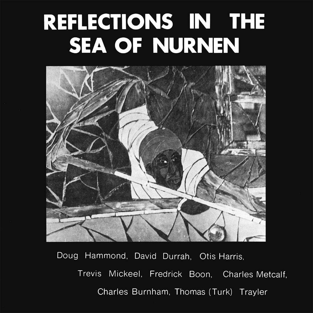 David Durrah, Doug Hammond - Reflections In The Sea Of Nurnen - lp