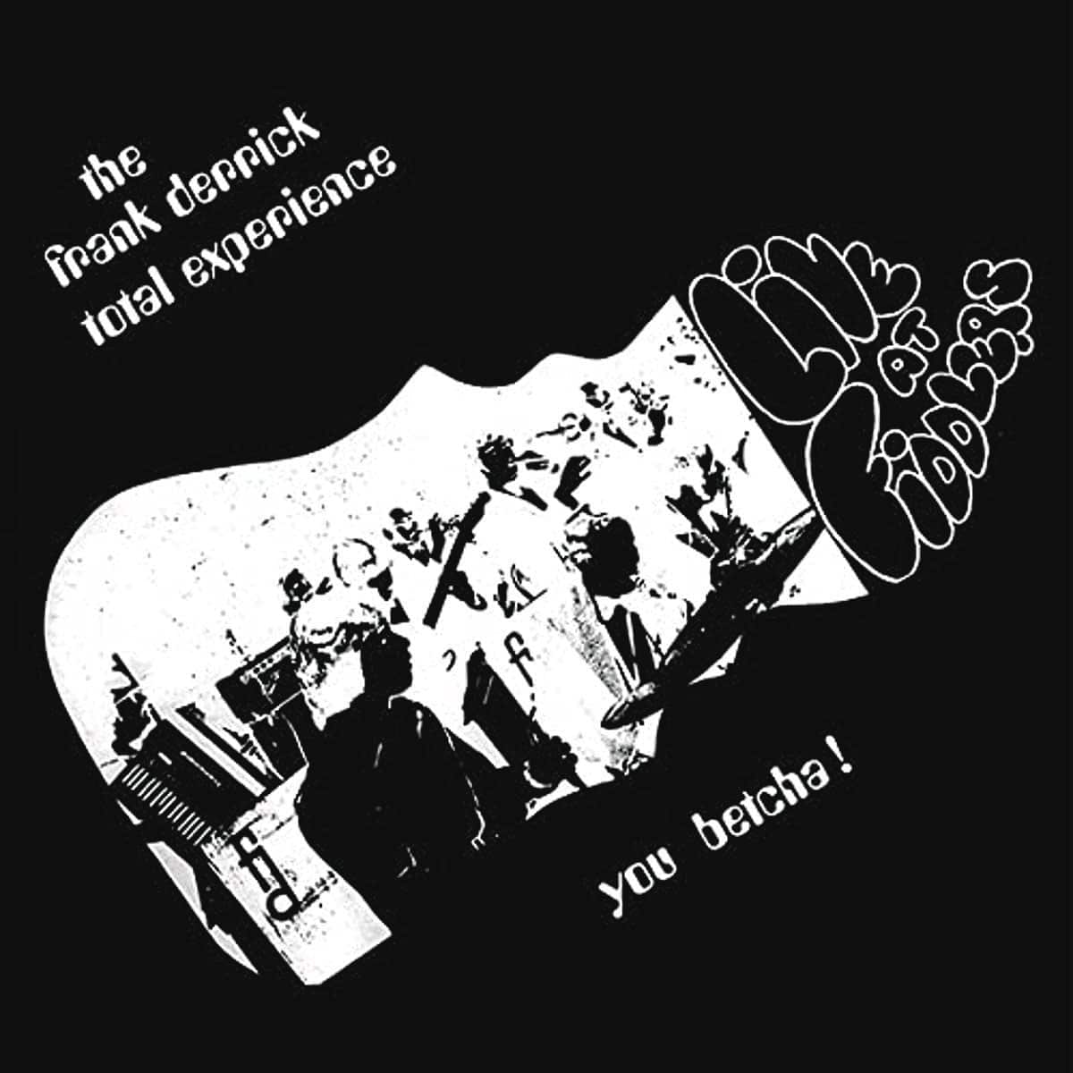 The Frank Derrick Total Experience - You Betcha! - lp