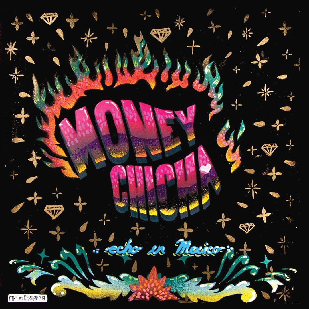 Money Chicha - Echo En Mexico - lp