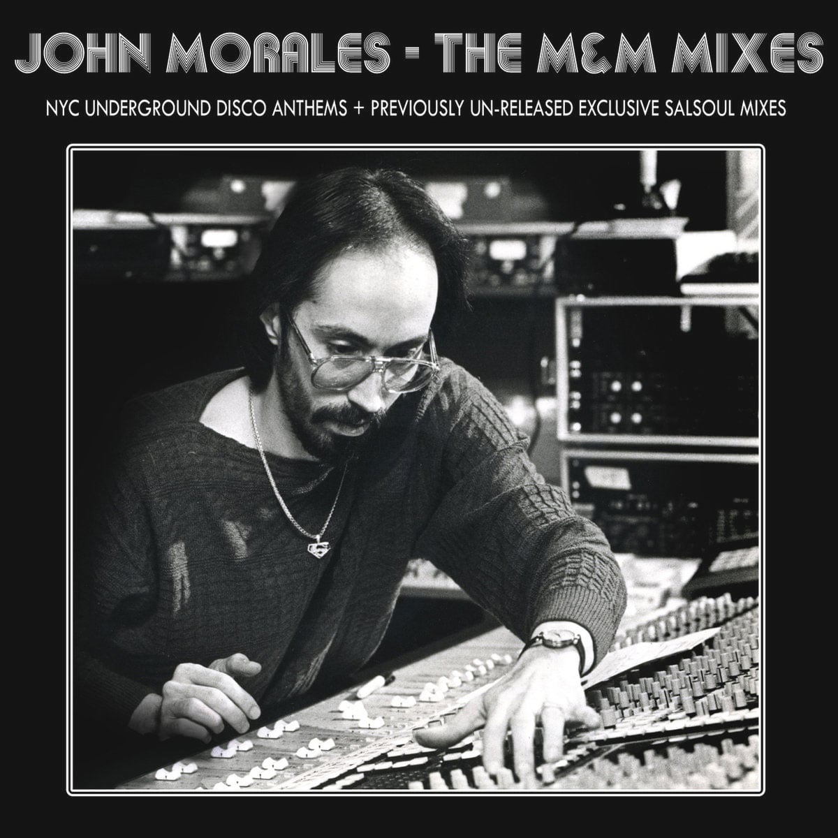 John Morales - The M&M Mixes: NYC Underground Disco Anthems... - 3xlp