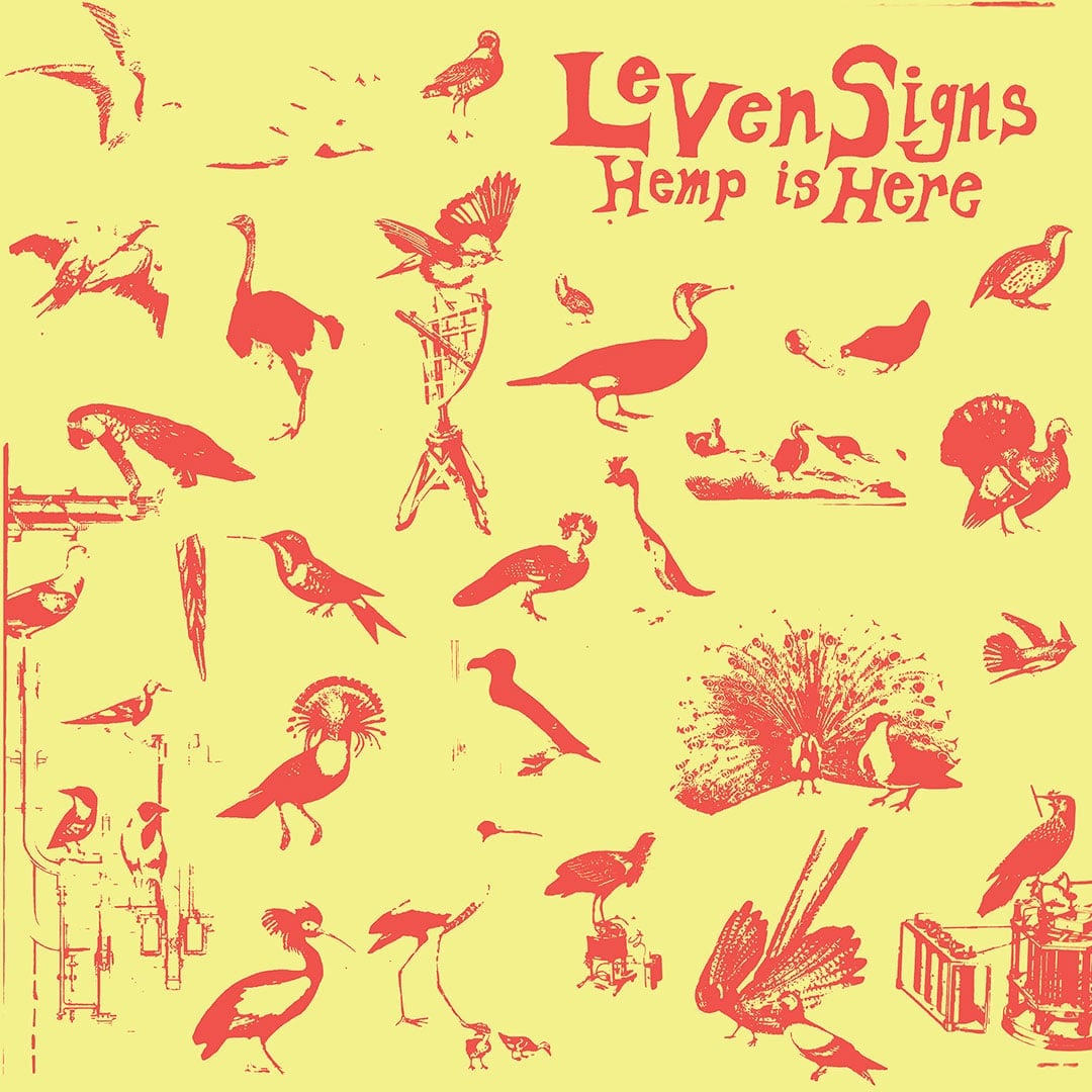 Leven Signs - Hemp Is Here - lp