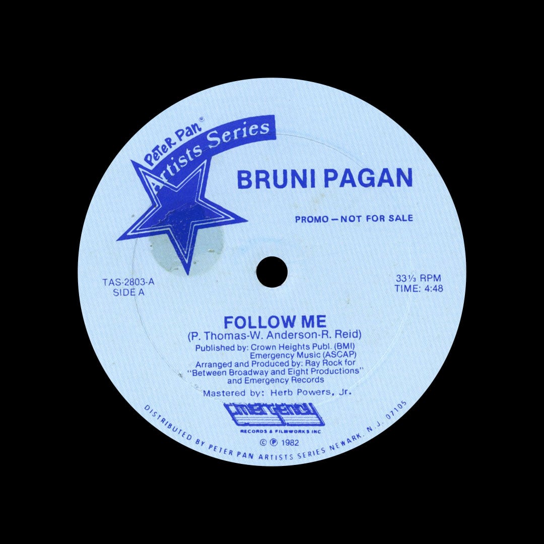 Bruni Pagan - Follow Me / I Need Your Lovin - 12