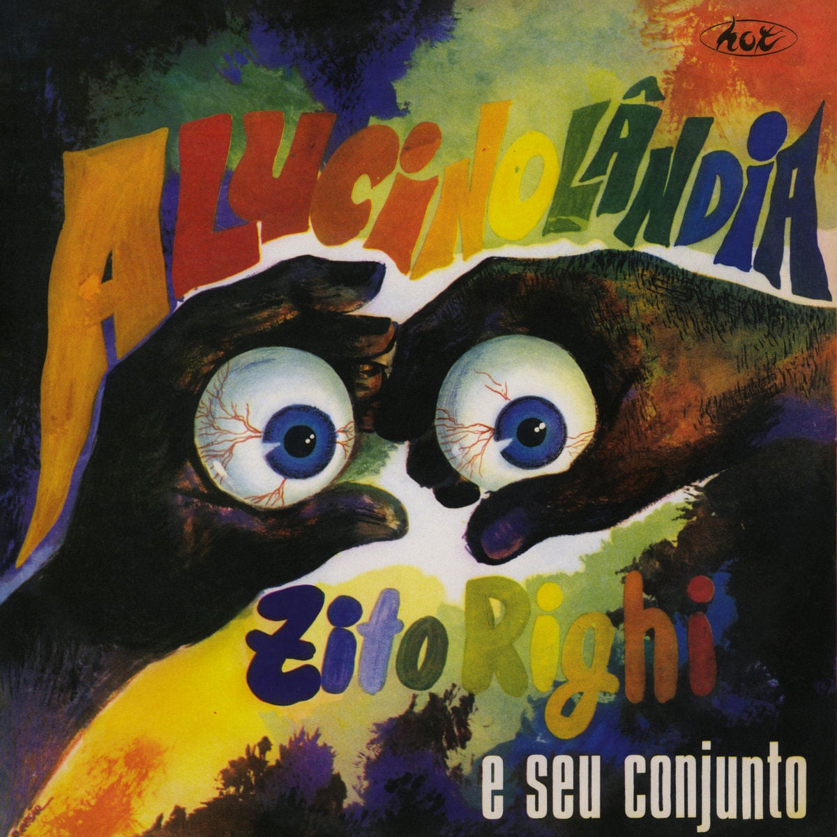 Zito Righi E Seu Conjunto - Alucinolândia - lp
