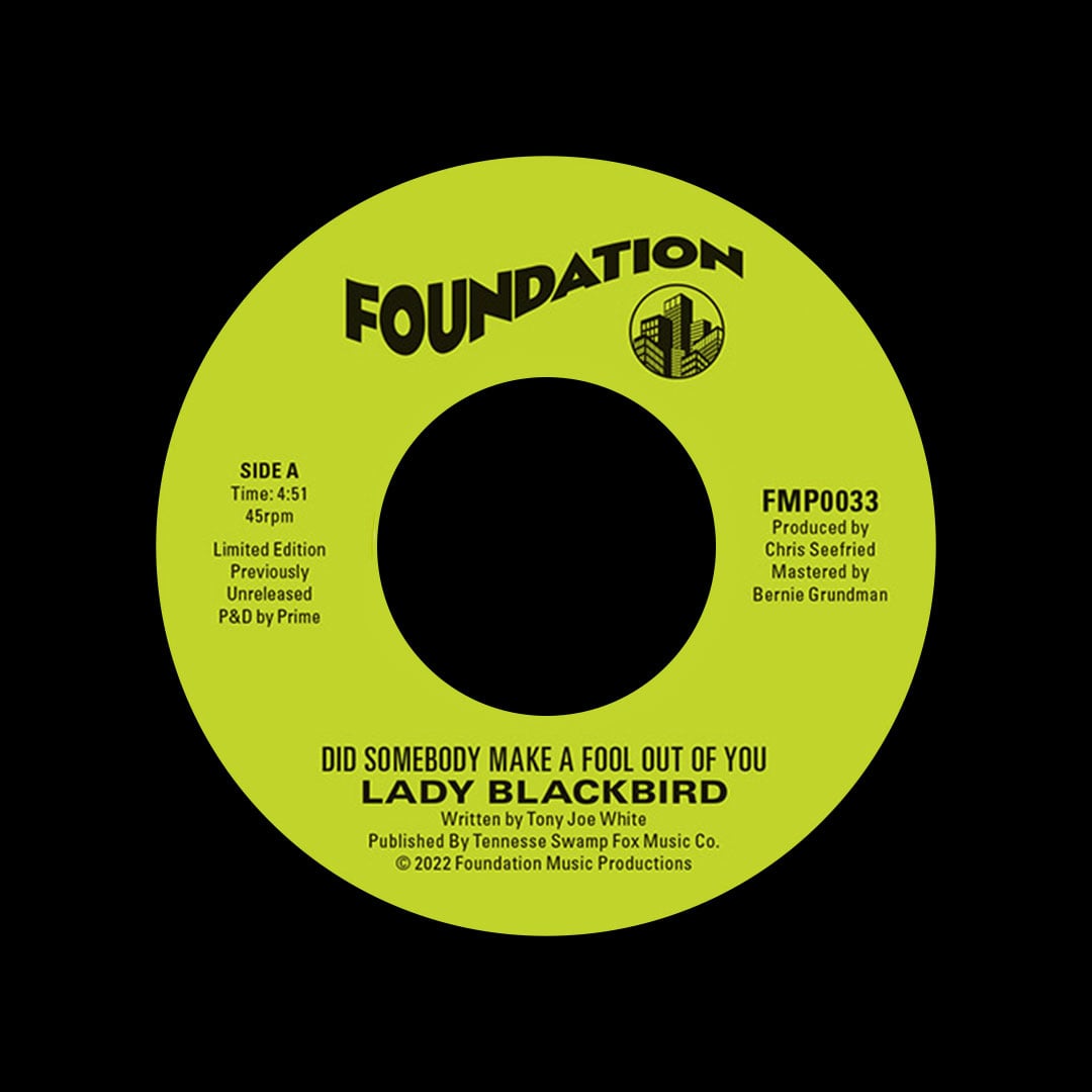 Lady Blackbird - Did Somebody Make A Fool Out Of You / It’s Not That Easy - 7