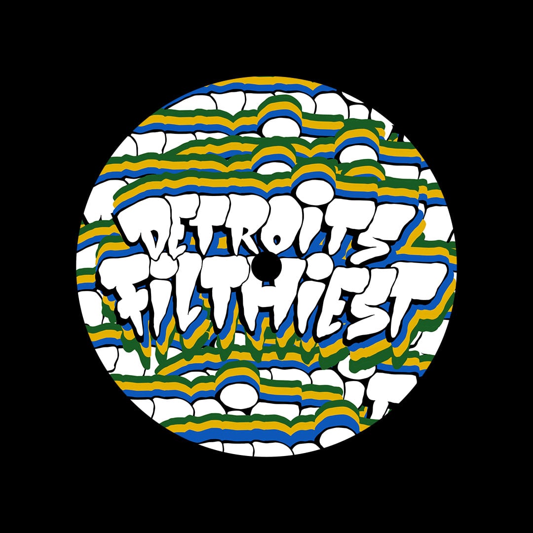 Detroit’s Filthiest - Accept No Substitute - 12