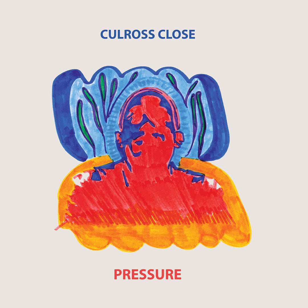 Culross Close - Pressure - lp