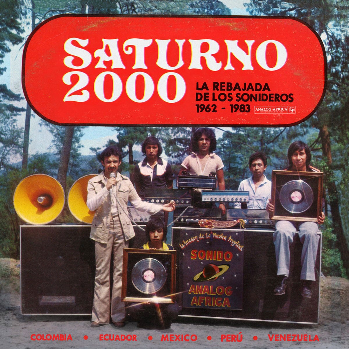 Saturno 2000 (La Rebajada De Los Sonideros 1962-83) - 2xlp