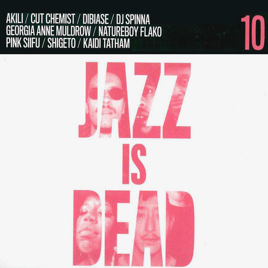 Adrian Younge, Ali Shaheed Muhammad - Jazz Is Dead 10 (Remixes) - 2x12