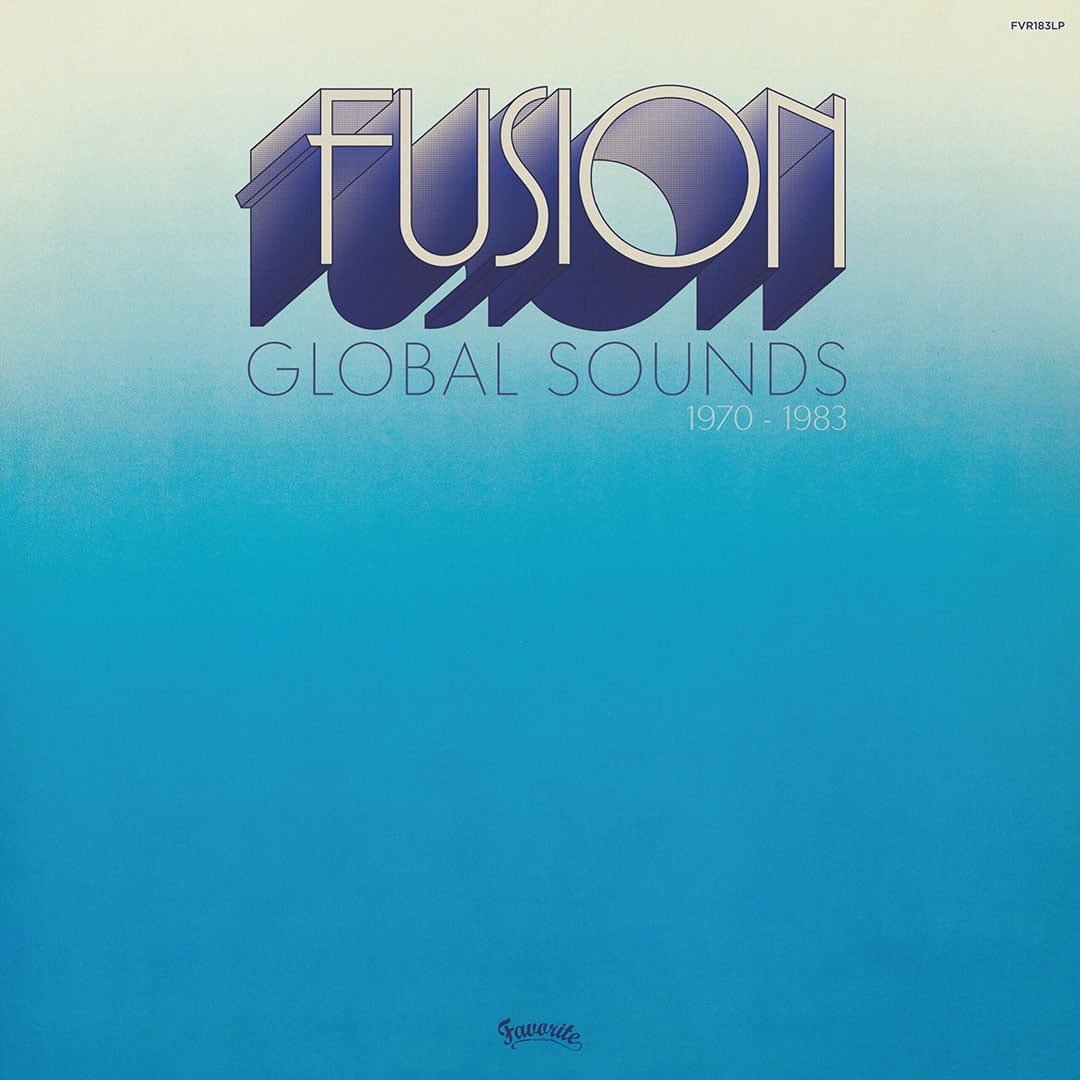 Fusion Global Sounds (1970-83) - compilation