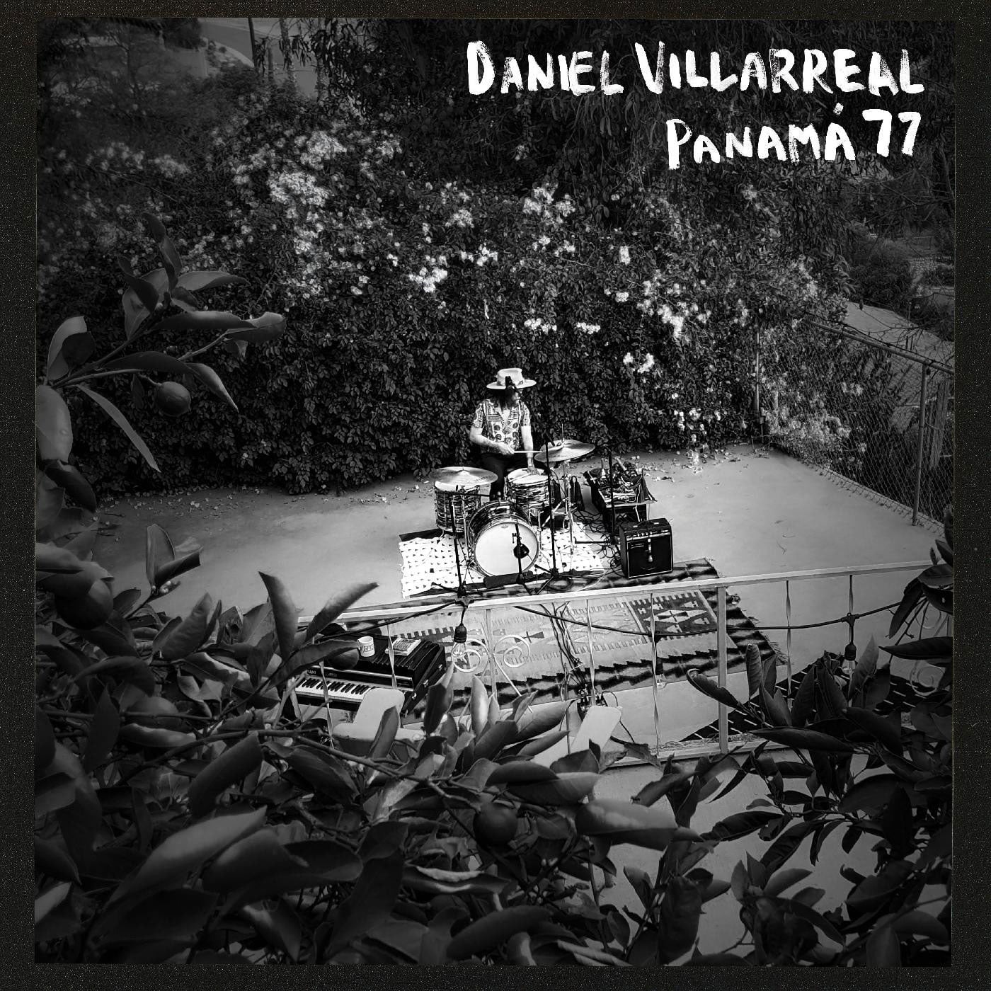 Daniel Villarreal - Panama 77 - lp