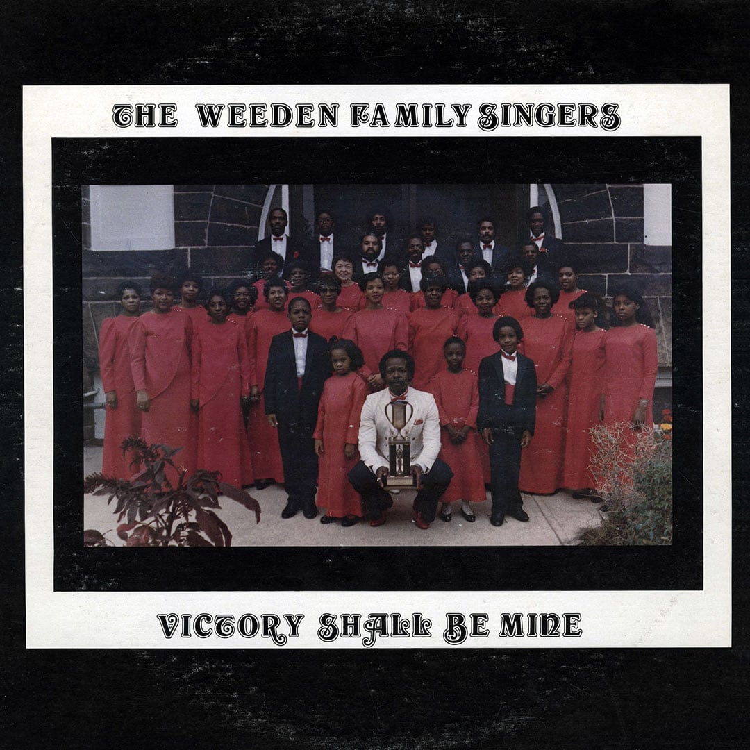 The Weeden Family Singers - Victory Shall Be Mine - lp