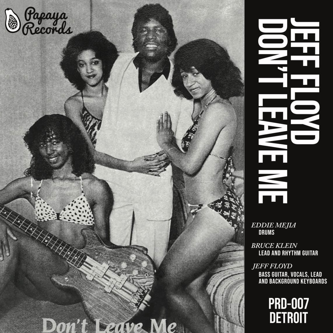 Jeff Floyd - Don’t Leave Me - 7