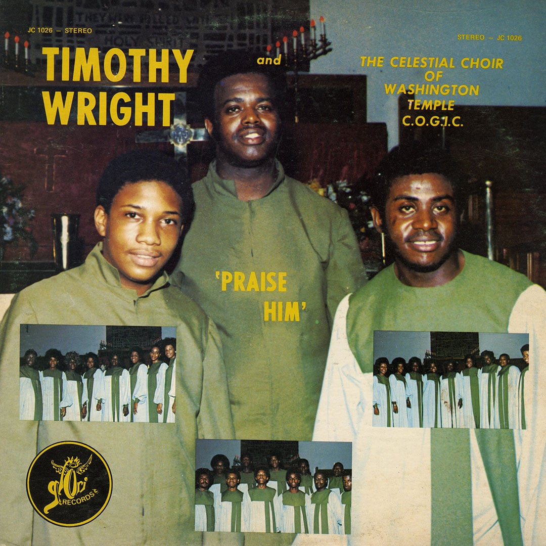 Timothy Wright & The Celestial Choir Of Washington Temple - Praise Him - lp
