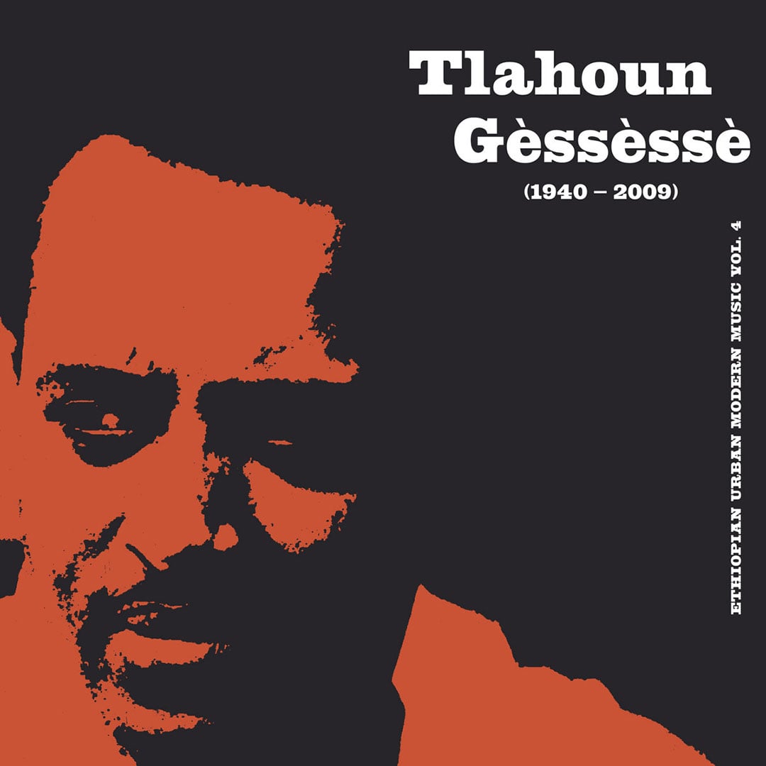 Tlahoun Gèssèssè - Ethiopian Urban Modern Music Vol. 4 - lp