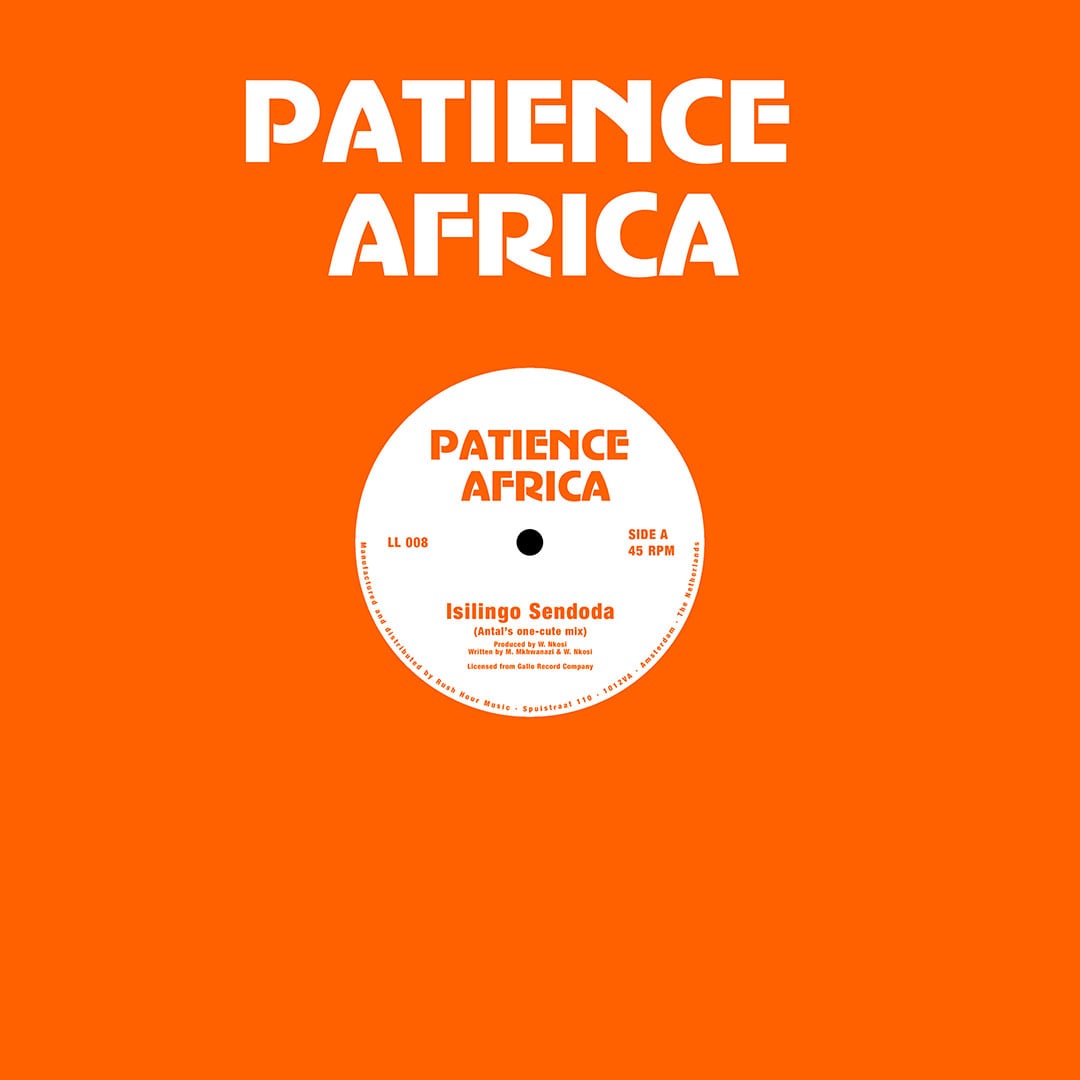 Patience Africa - Isilingo Sendoda / Let’s Groove Tonight - 12