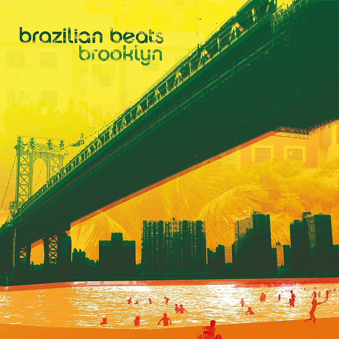 Brazilian Beats Brooklyn - 2xlp