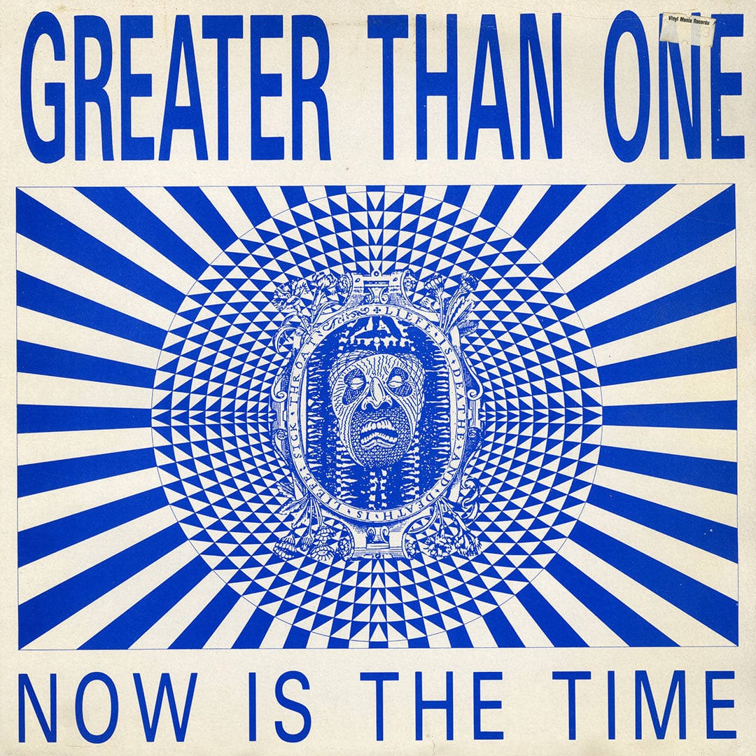 Greater Than One - Now Is The Time - 12
