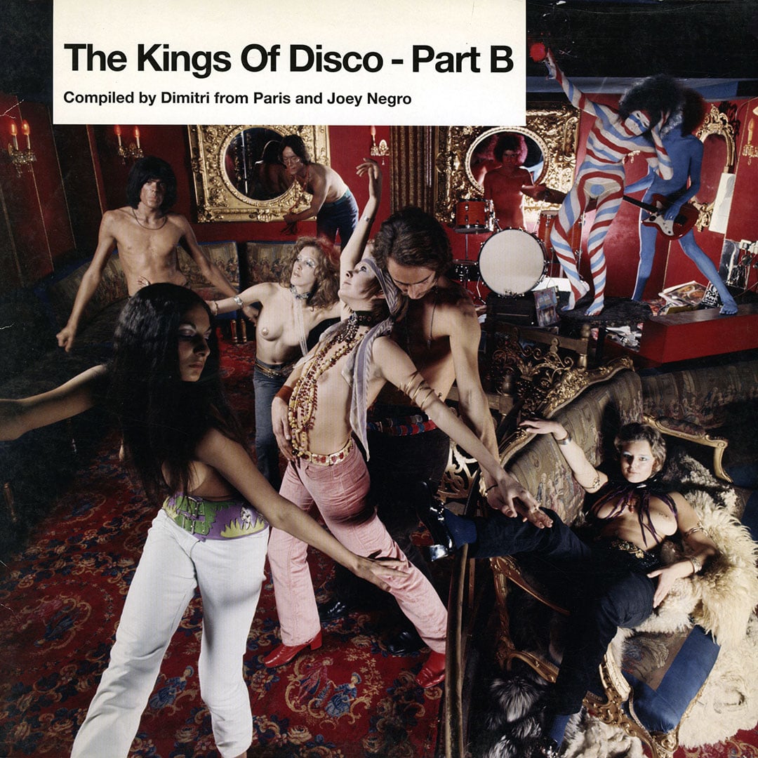Dimitri From Paris, Joey Negro - The Kings Of Disco (B) - 2x12