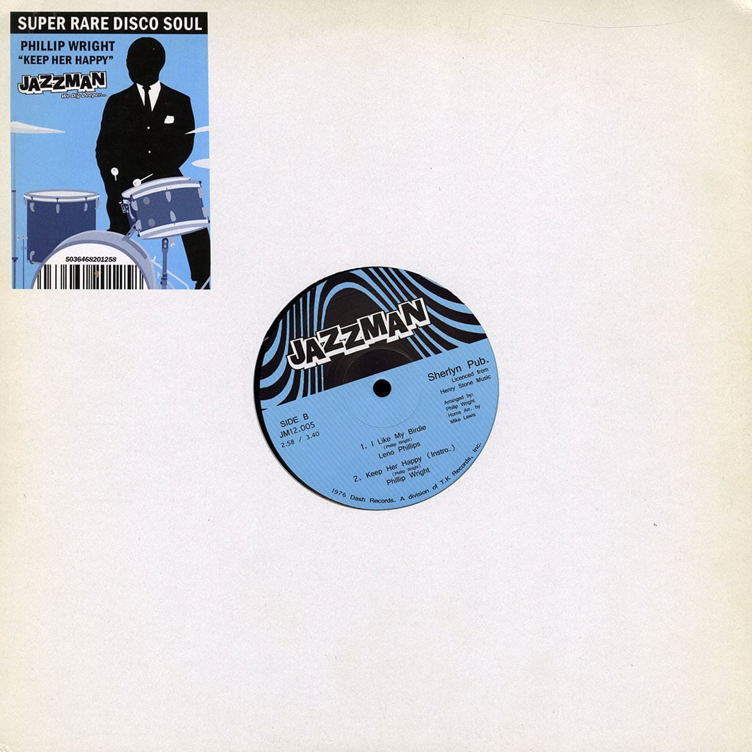 Leno Phillips, Phillip Wright - Keep Her Happy / I Like My Birdie - 12