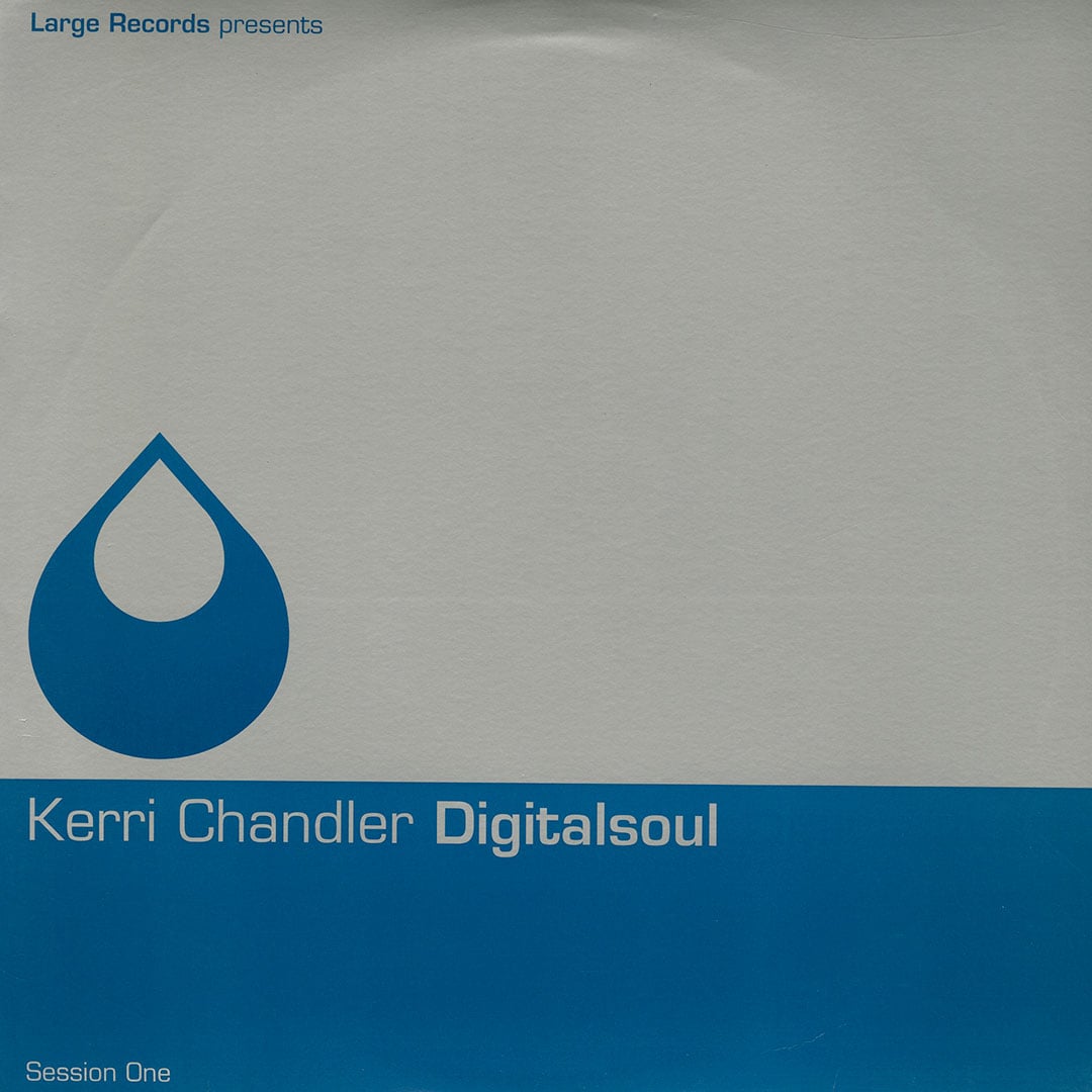 Kerri Chandler - Digitalsoul Session One - 12