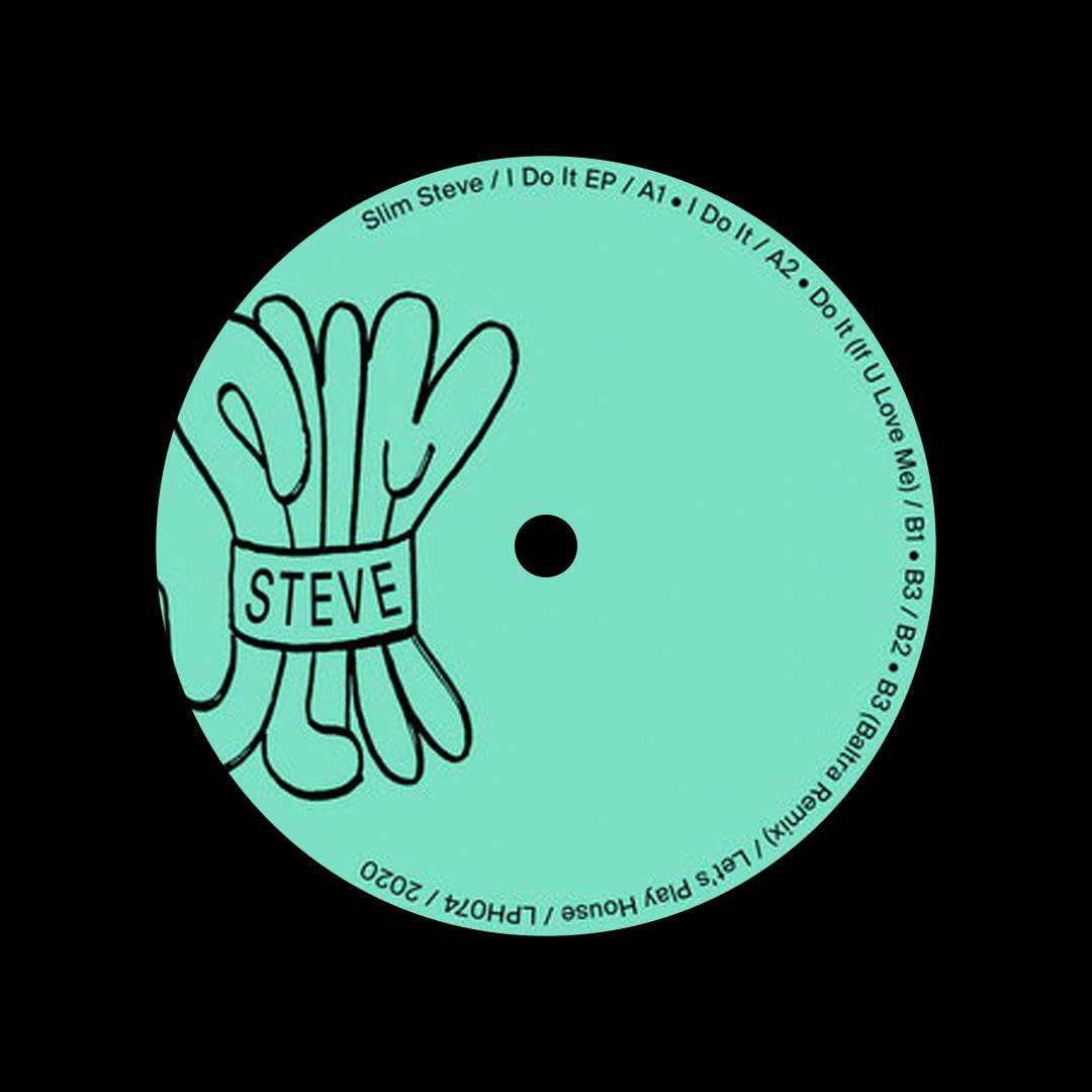 Slim Steve - I Do It EP - 12