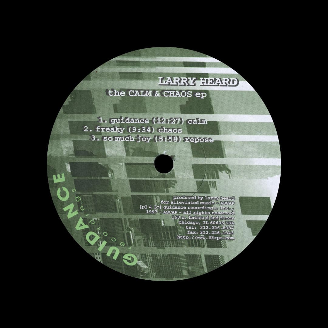 Larry Heard - The Calm & Chaos EP - 12