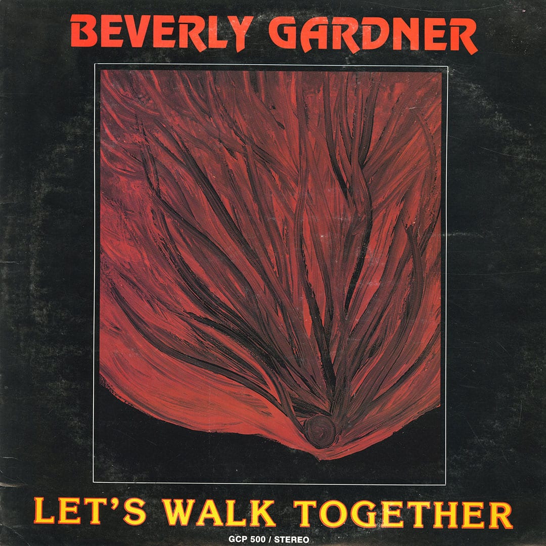 Beverly Gardner - Let’s Walk Together - 12
