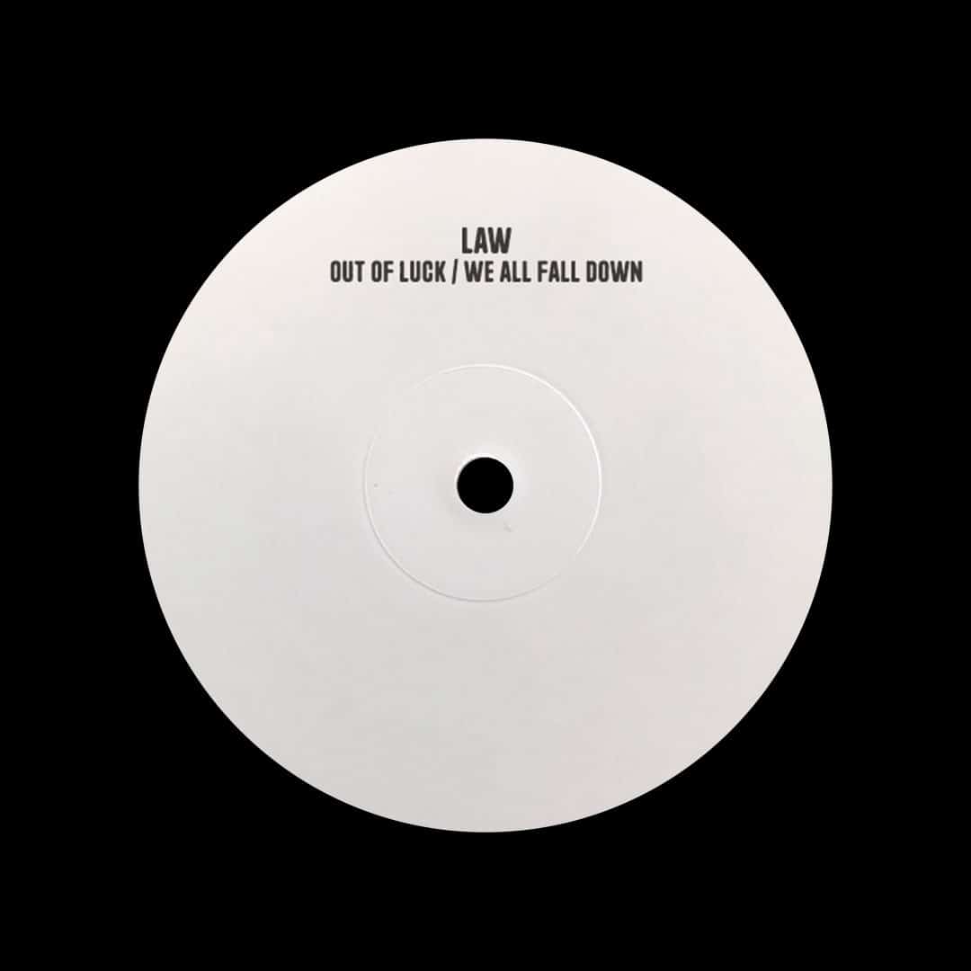 Law - Out Of Luck / We All Fall Down - 12