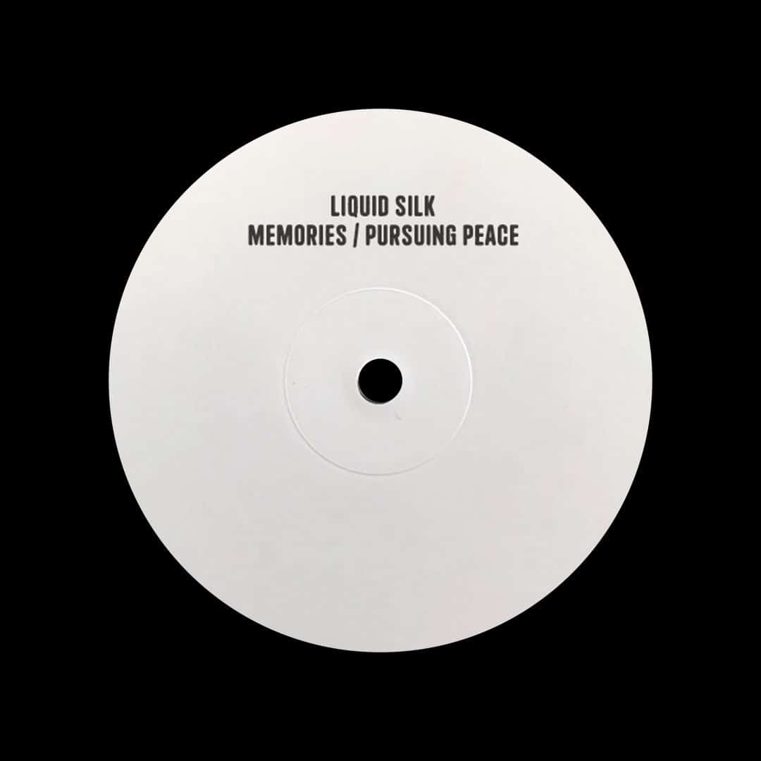 Liquid Silk - Memories / Pursuing Peace - 12