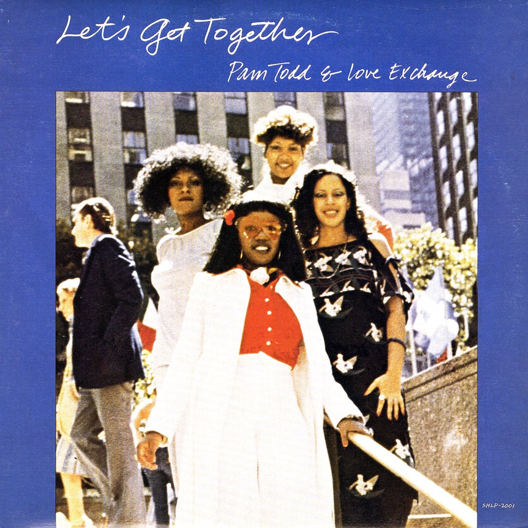 Pam Todd & Love Exchange - Let’s Get Together - lp