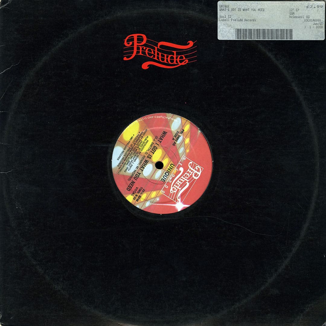 Unique - What I Got Is What You Need - 12