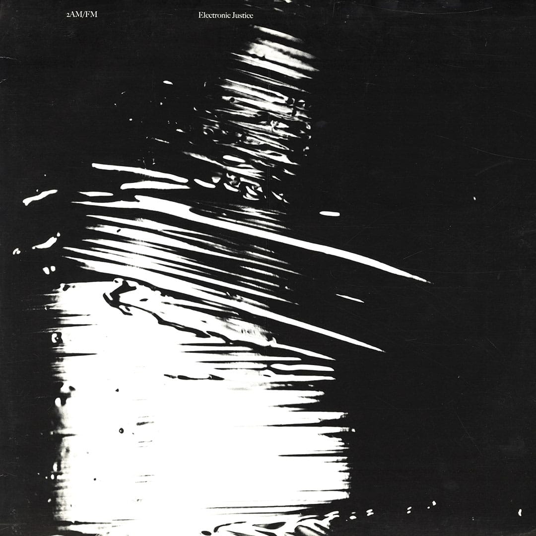 2 AM/FM - Electronic Justice - 12