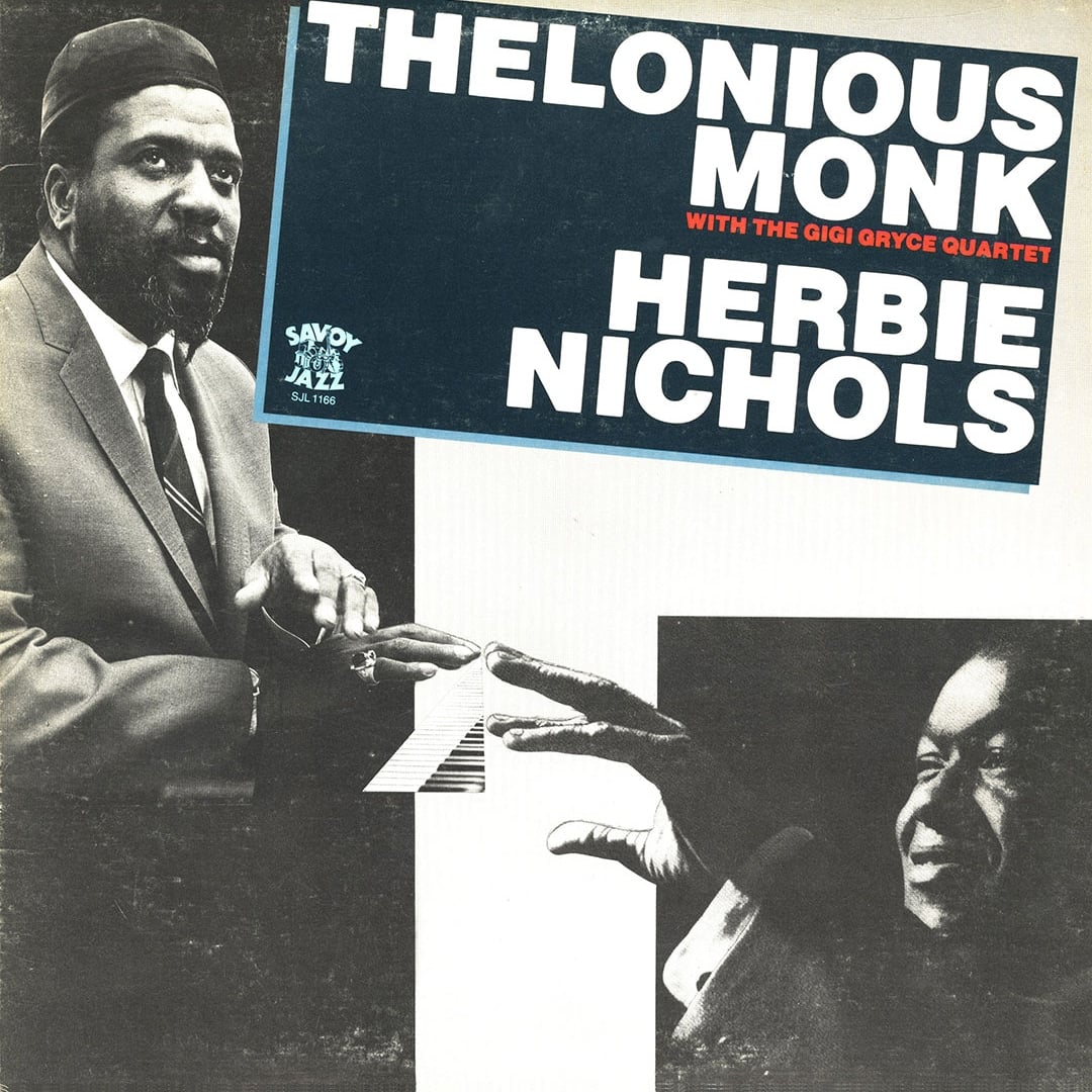 Thelonious Monk - And Herbie Nichols - compilation
