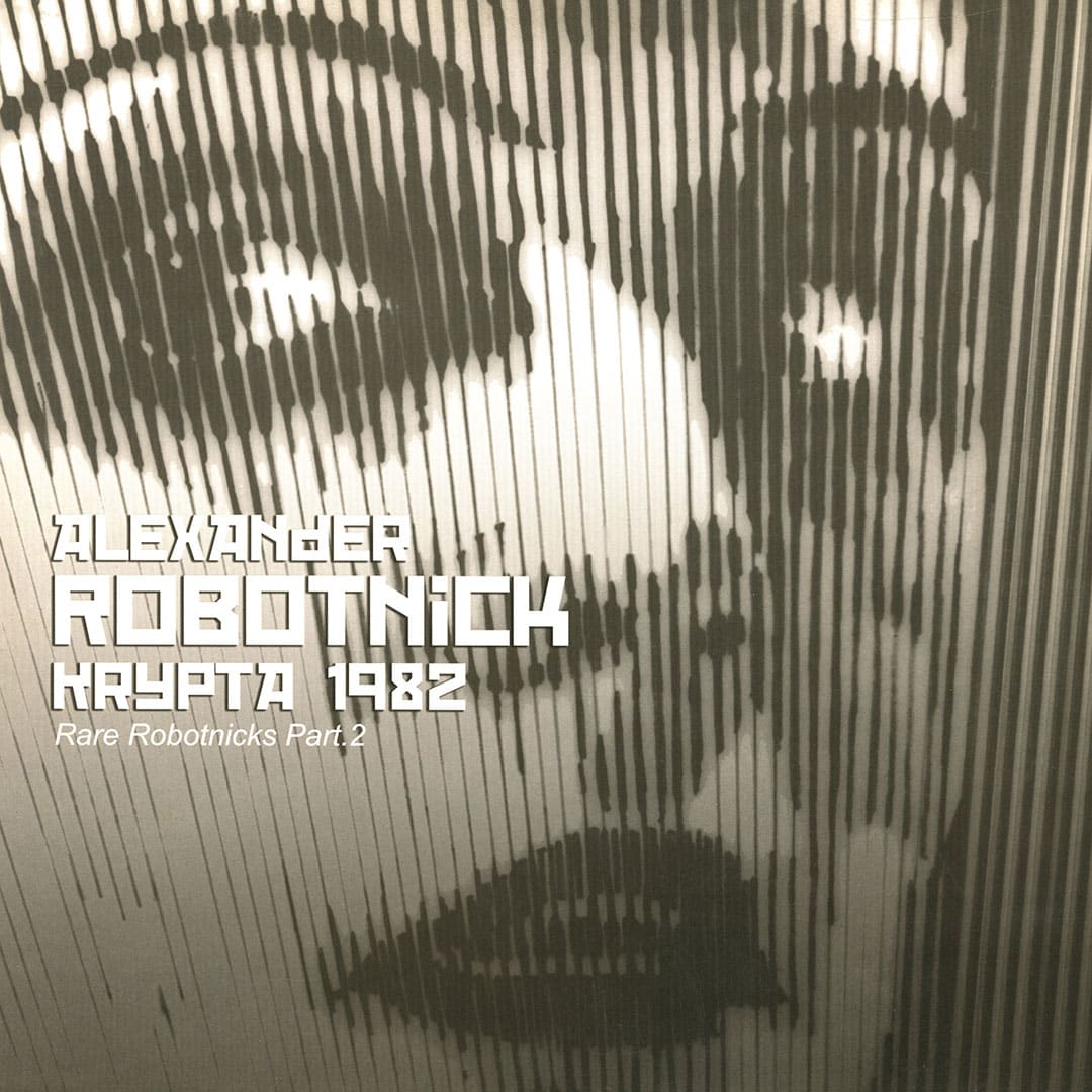 Alexander Robotnick - Krypta 1982 - 2x12