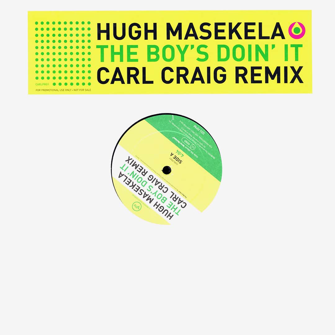 Hugh Masekela - The Boy’s Doin It (Carl Craig Remix) - 12