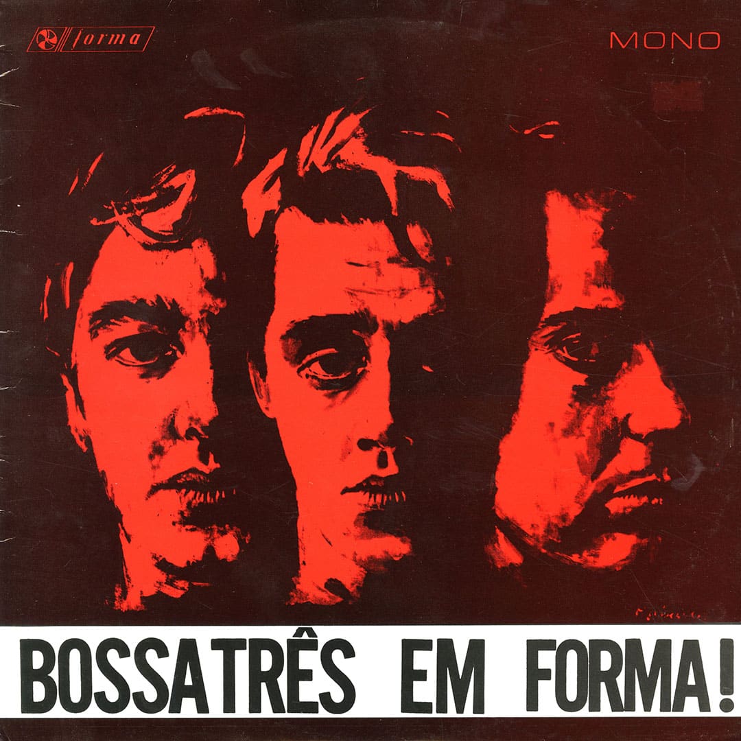 Bossa Três - Em Forma! - lp