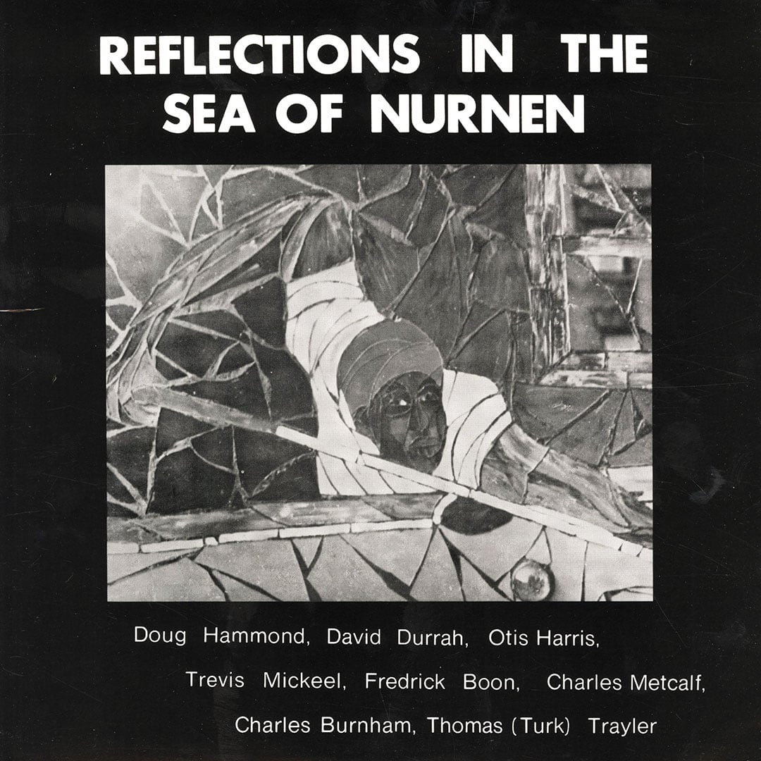 David Durrah, Doug Hammond - Reflections In The Sea Of Nurnen - lp