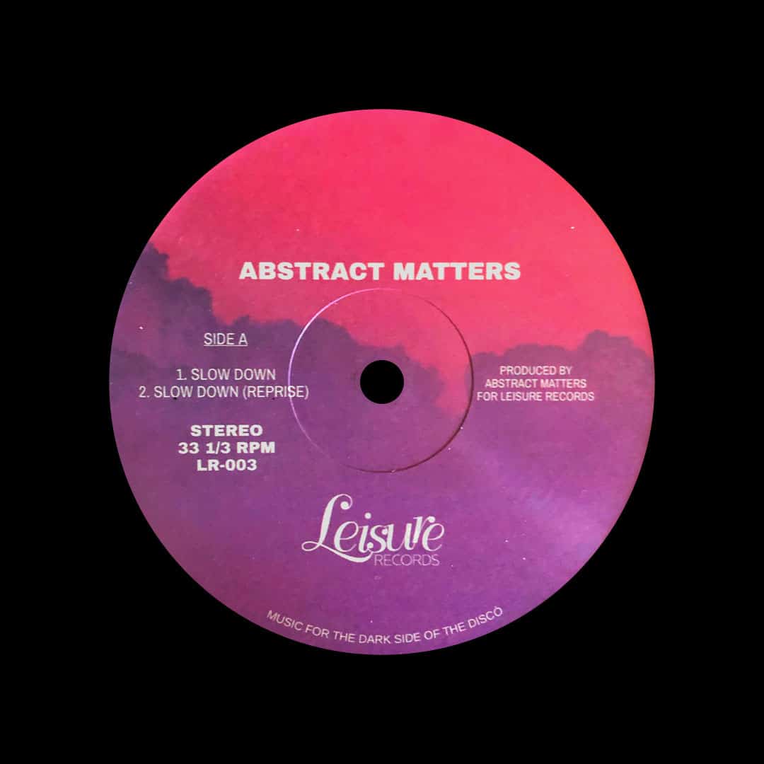Abstract Matters - Slow Down EP - 12