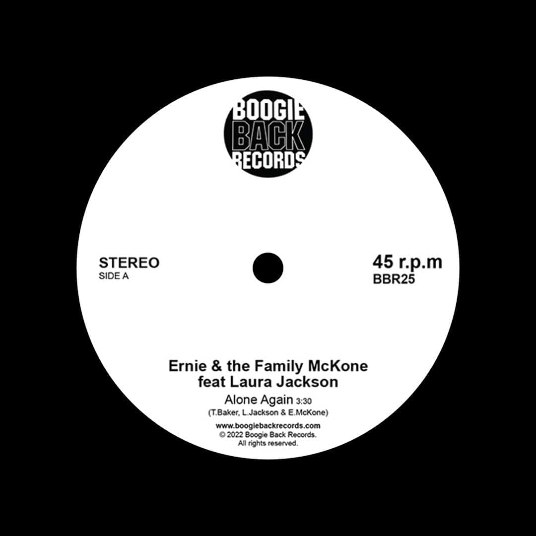 Ernie & The Family McKone - Alone Again / Make A Move On Me - 7