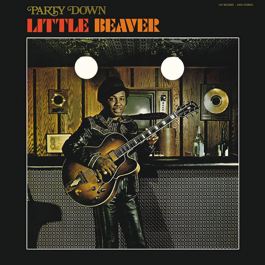 Little Beaver - Party Down - lp