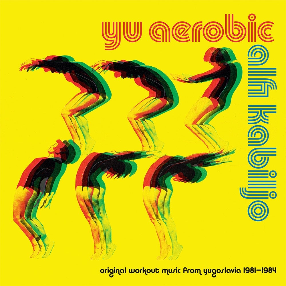 Alfi Kabiljo - YU Aerobic (Workout Music from Yugoslavia 81-84) - lp