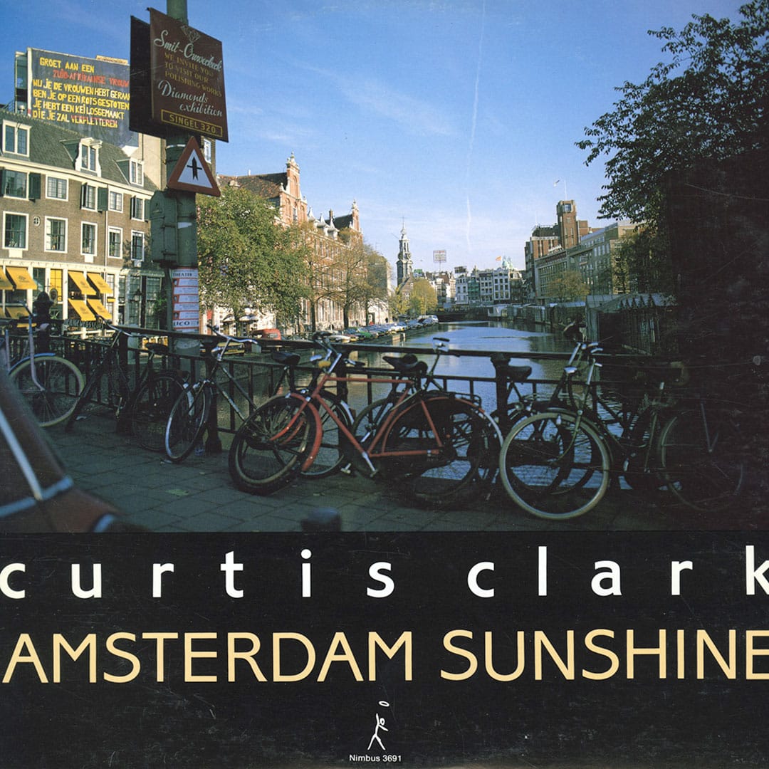 Curtis Clark - Amsterdam Sunshine - lp
