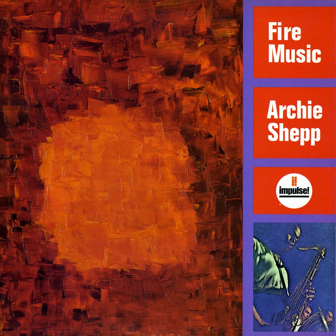 Archie Shepp - Fire Music - lp