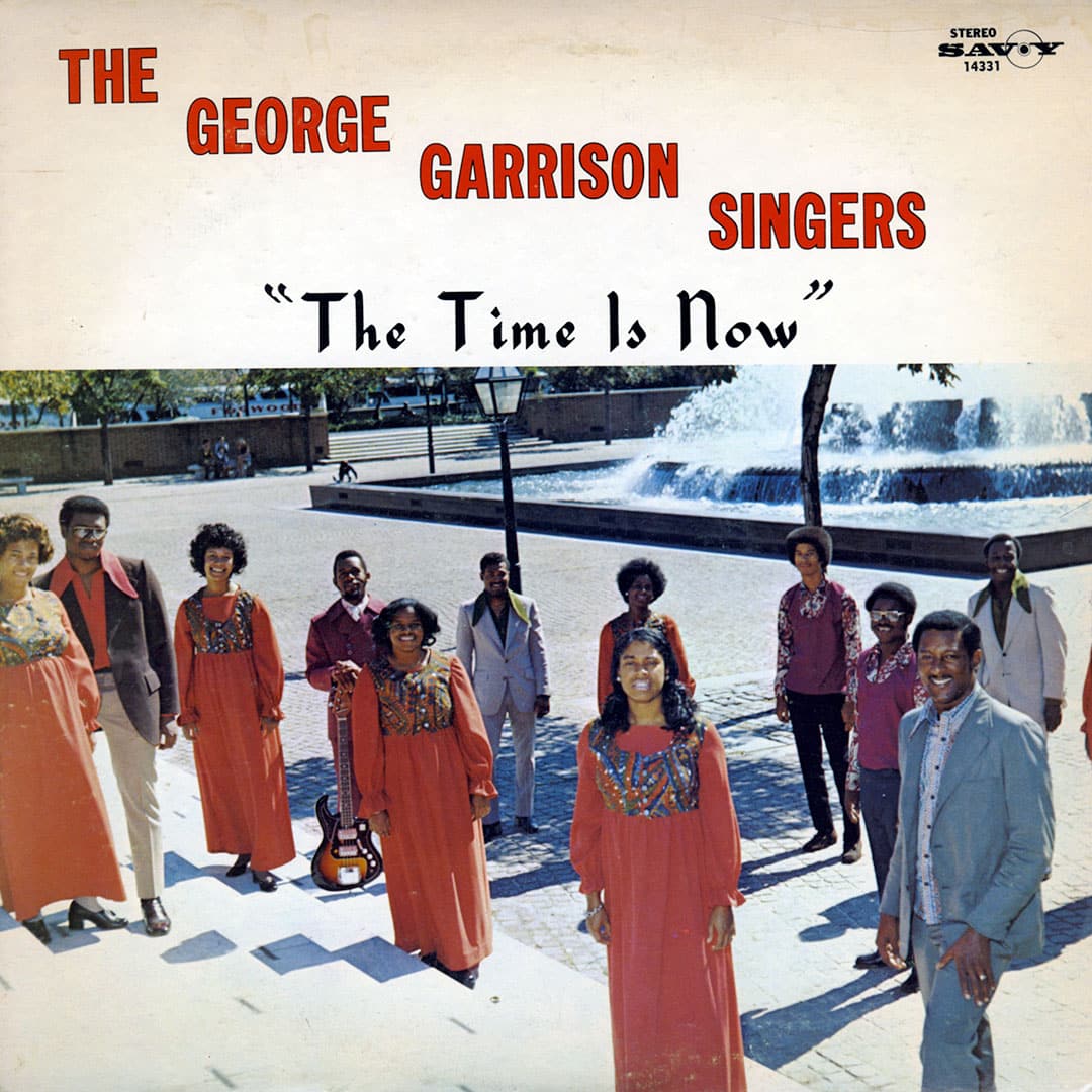 The George Garrison Singers - The Time Is Now - lp