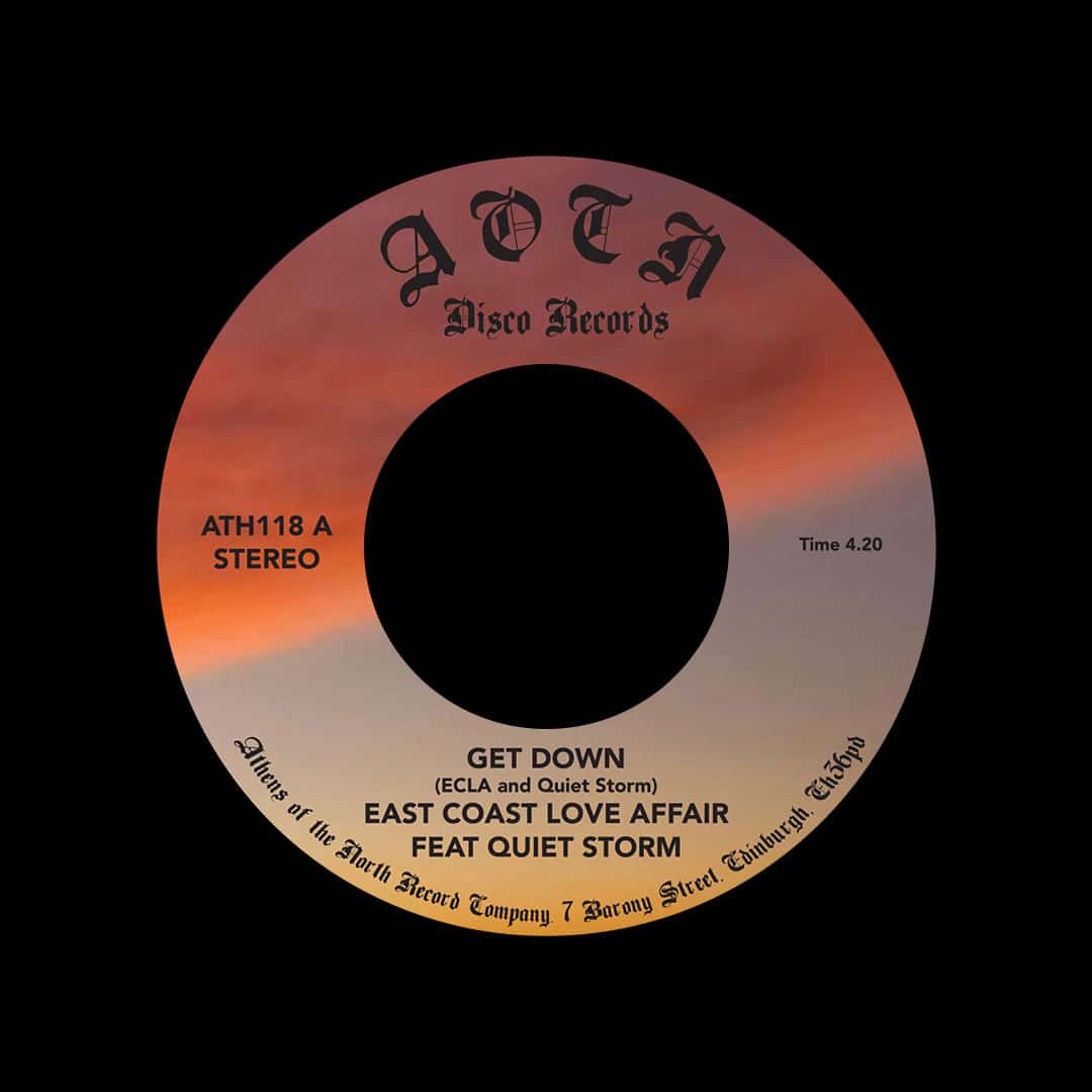 East Coast Love Affair - Get Down / Can You Deal - 7